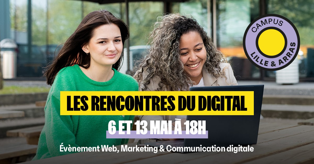 Les rencontres du digital et du web
Le 6 et 13 mai à 18h
Événement Web, marketing & Communication digitale